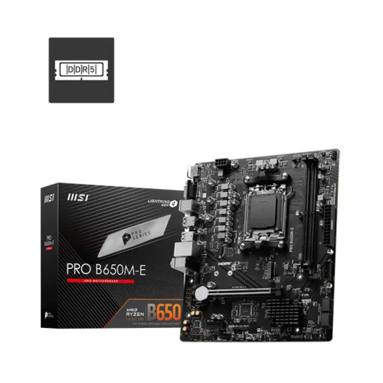 MSI PRO B650M-E AM5 mATX AMD Motherboard